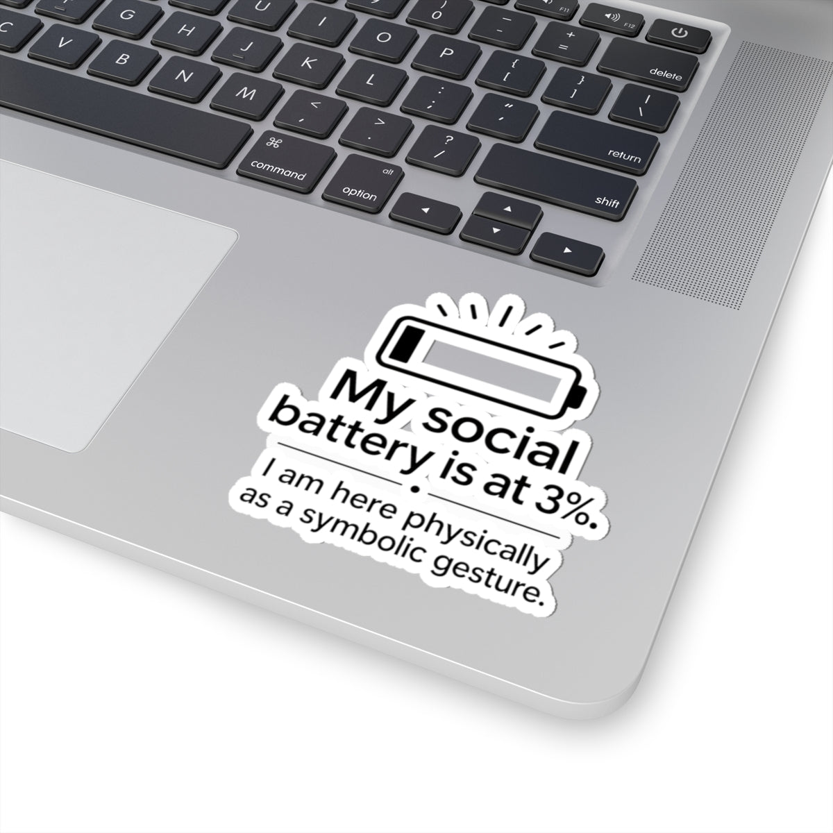 My Social Battery Kiss-Cut Stickers