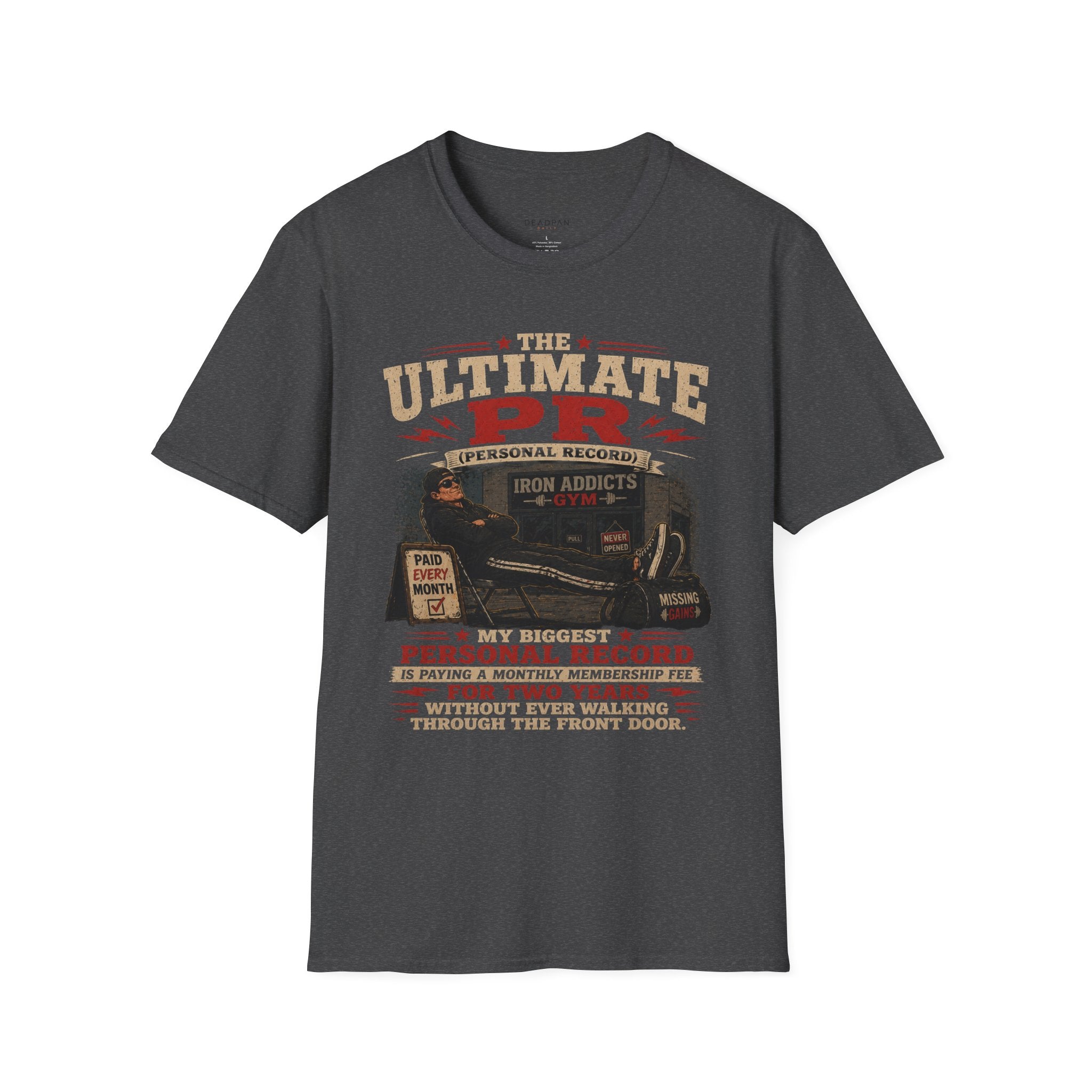 T-Shirt — "The Ultimate PR (Personal Record)" Gym Motivational Tee