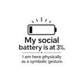 My Social Battery Kiss-Cut Stickers